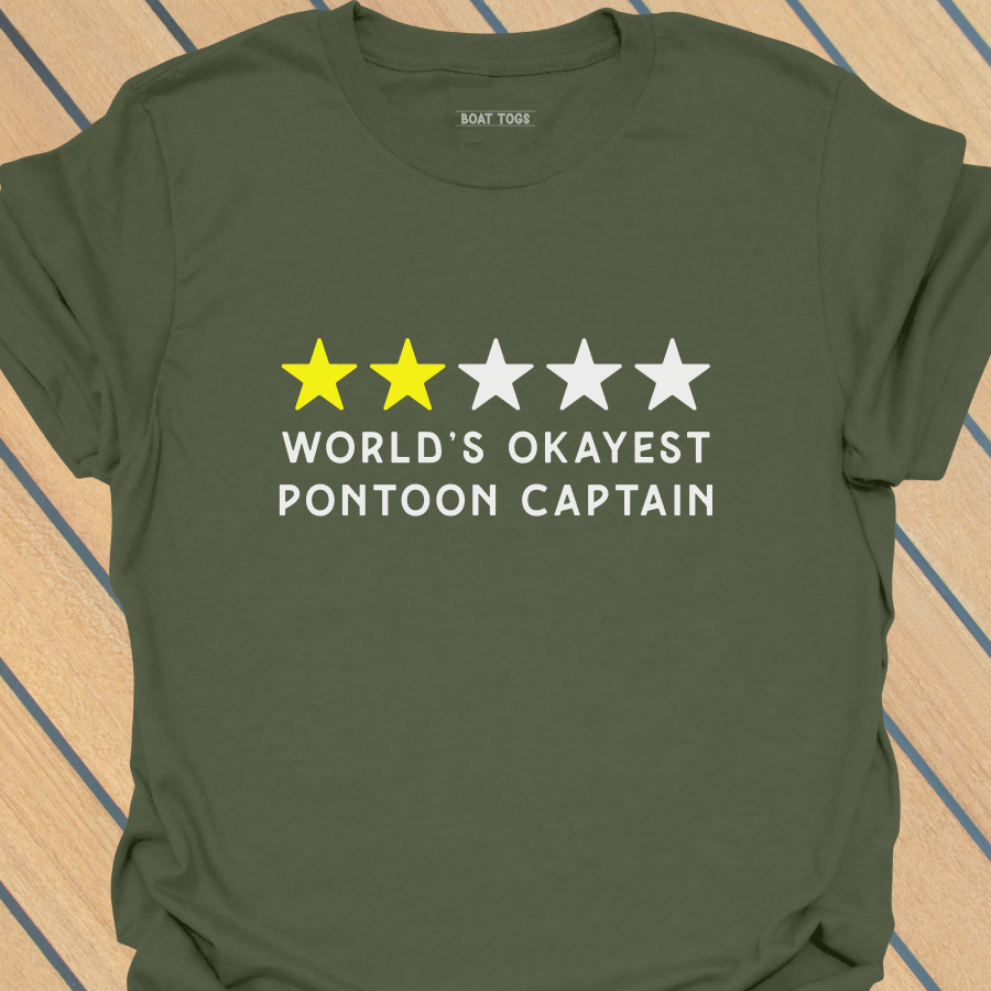 Okayest pontoon T-shirt