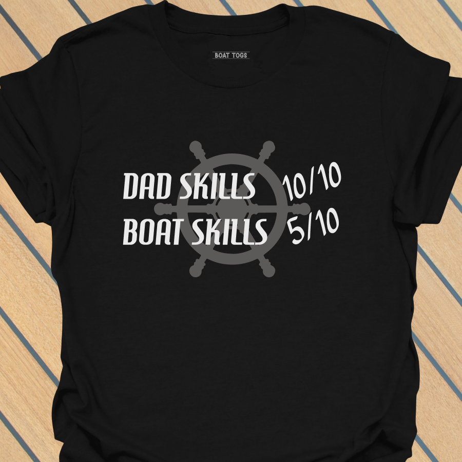Dad boat skills T-shirt