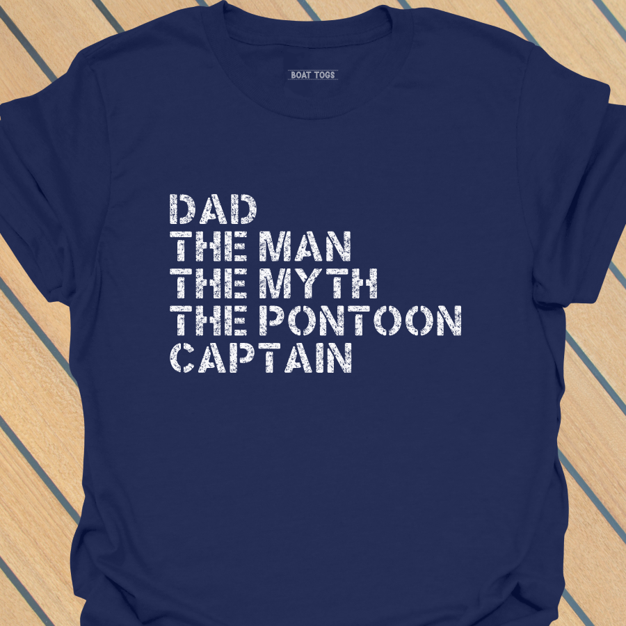 Dad man myth pontoon captain T-shirt