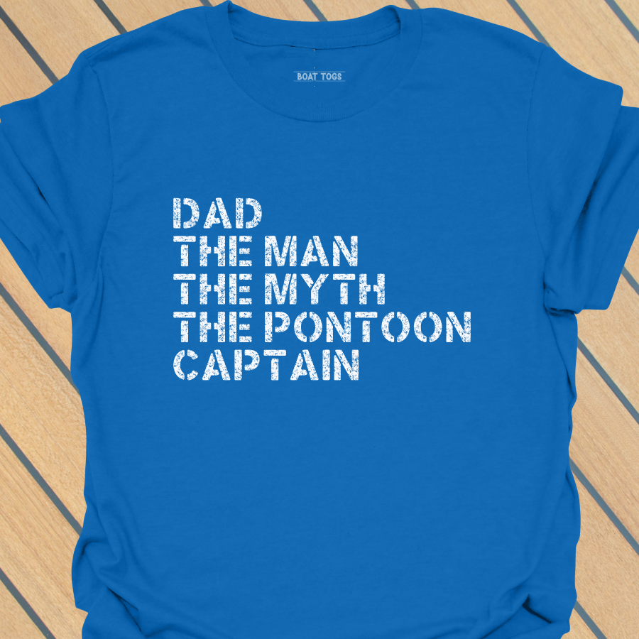 Dad man myth pontoon captain T-shirt