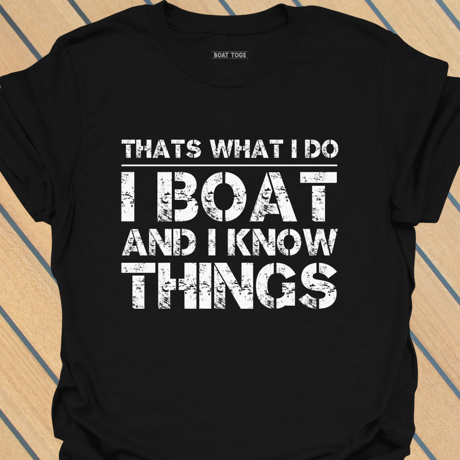 Thats what I do T-shirt