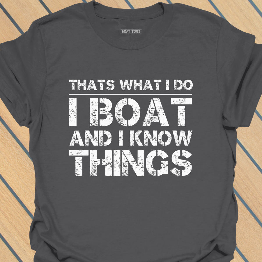 Thats what I do T-shirt