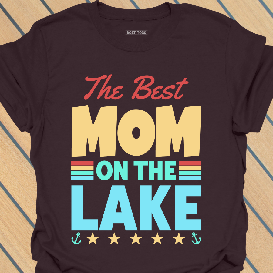 Best Mom on lake T-shirt