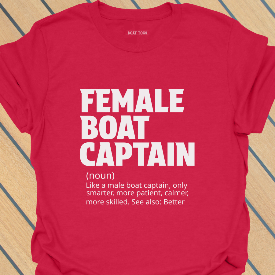 Female boat captain T-shirt