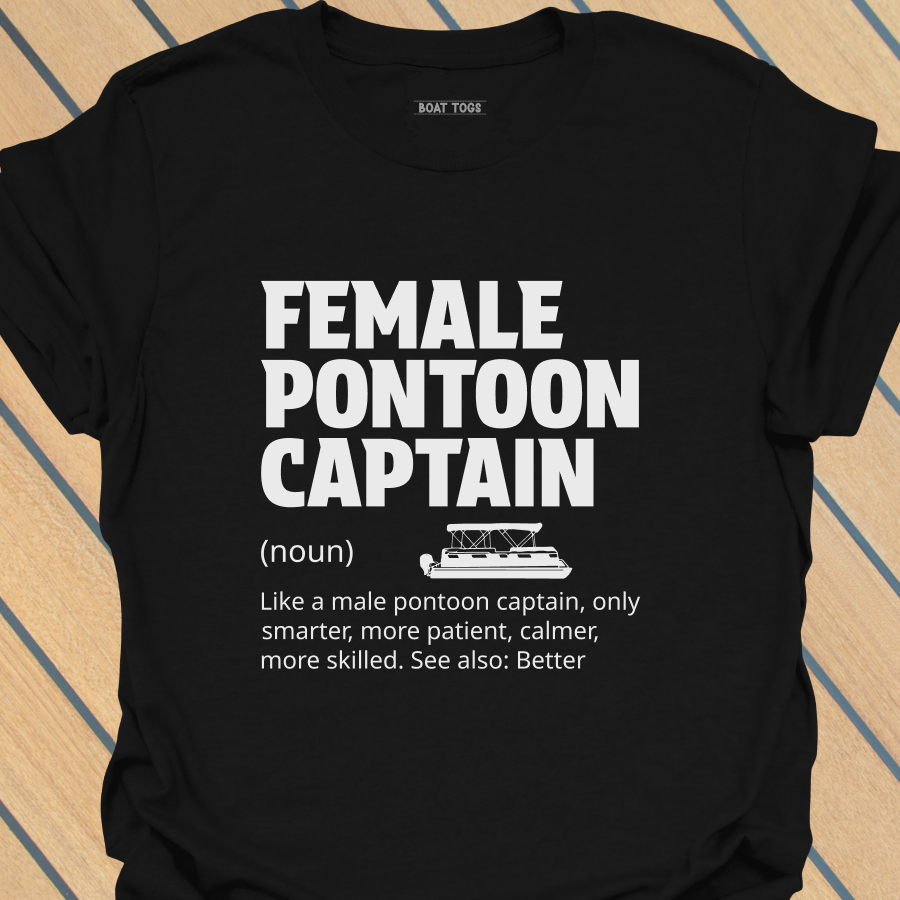 Female pontoon captain T-shirt