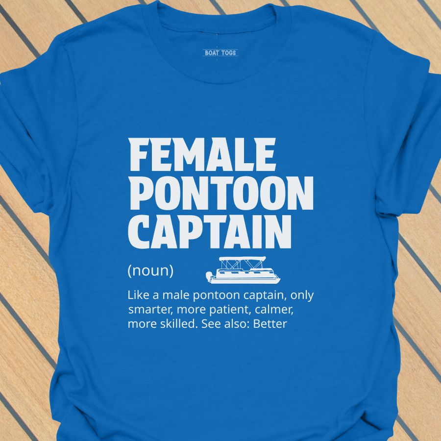 Female pontoon captain T-shirt