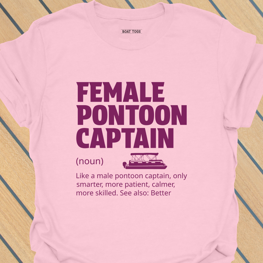 Female pontoon captain T-shirt