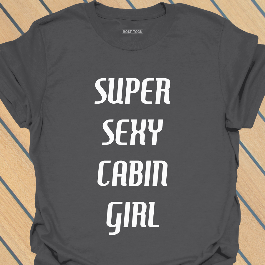 Super sexy cabin girl T-shirt