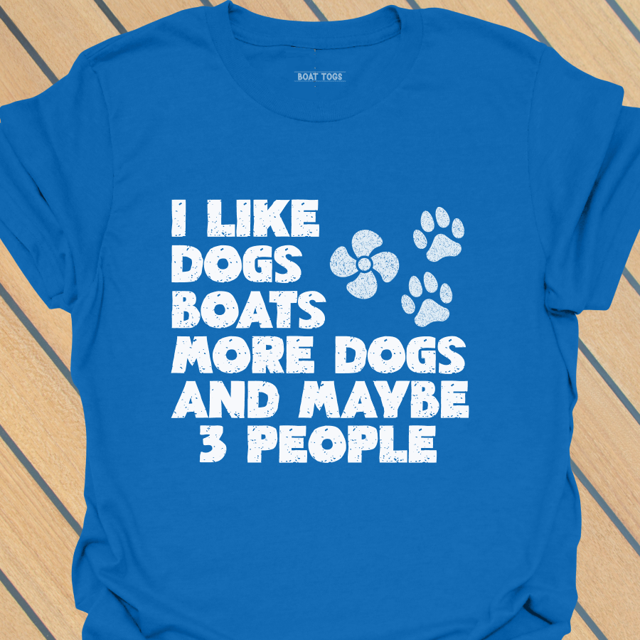 Boats more dogs T-shirt