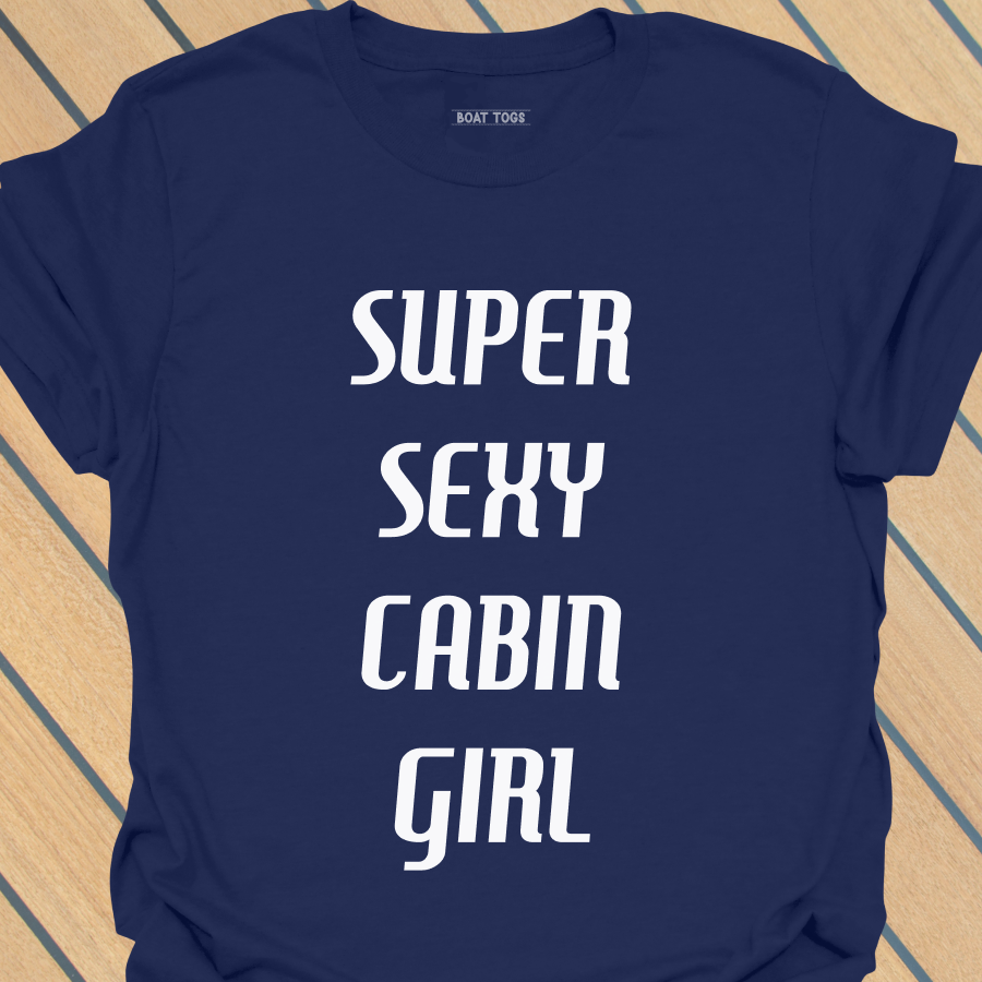 Super sexy cabin girl T-shirt