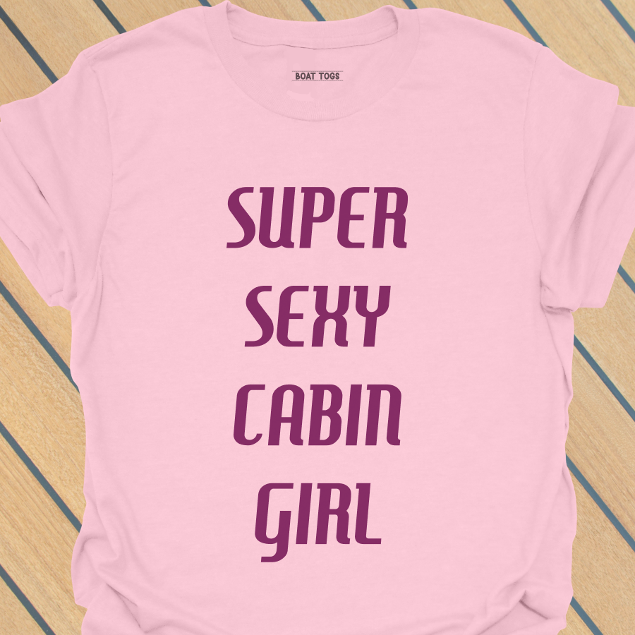 Super sexy cabin girl T-shirt