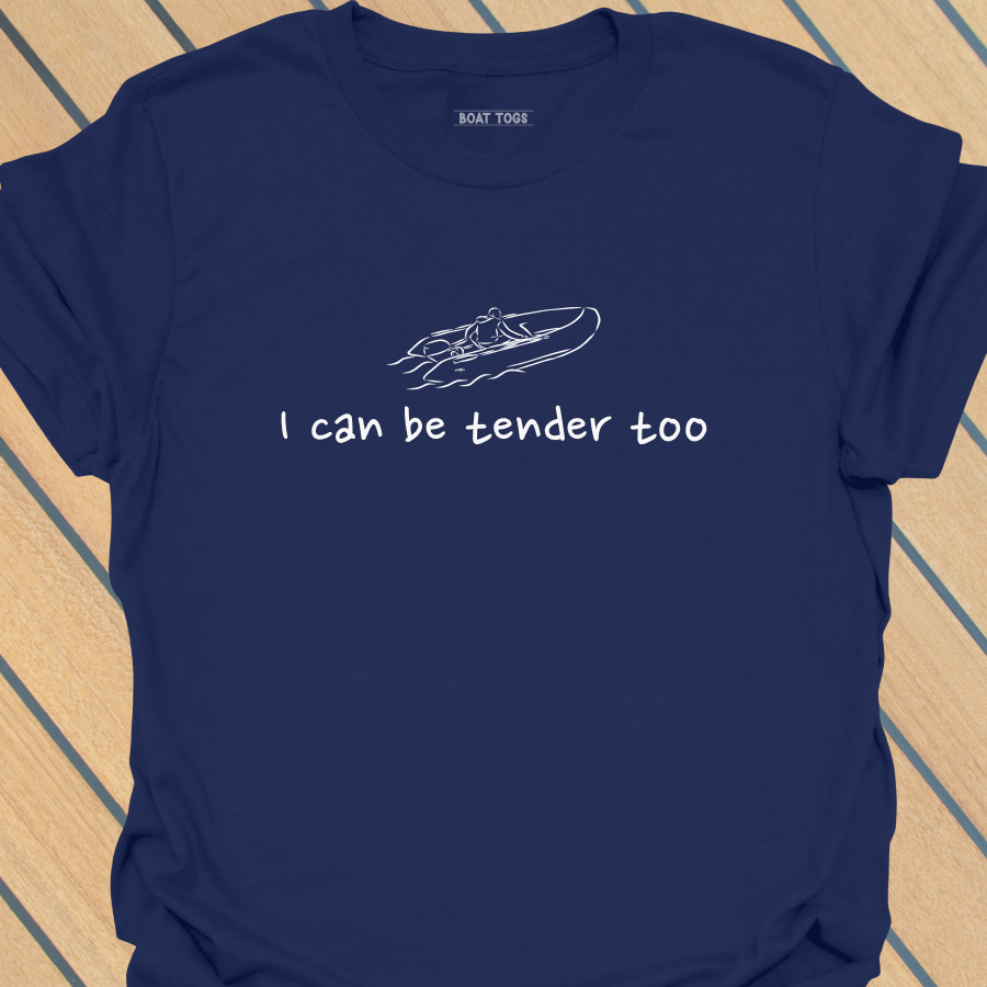 I can be tender too T-shirt