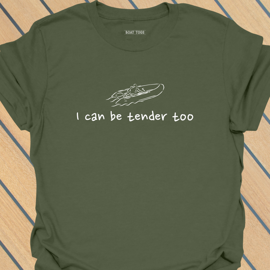 I can be tender too T-shirt