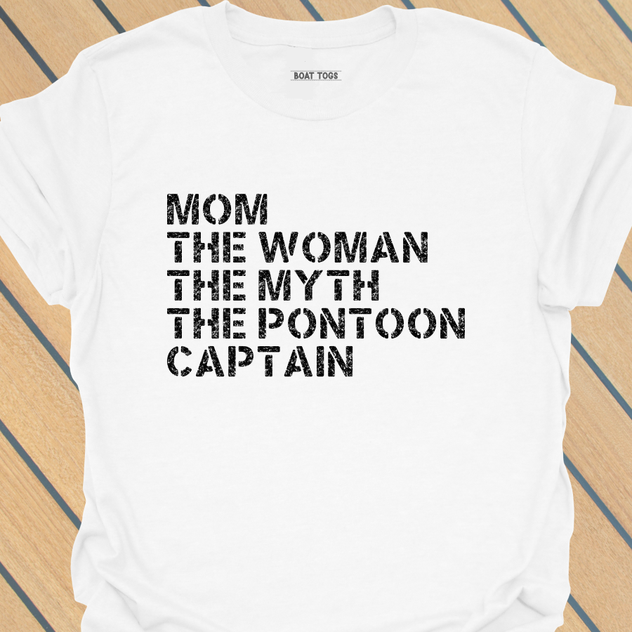 Mom myth pontoon captain T-shirt