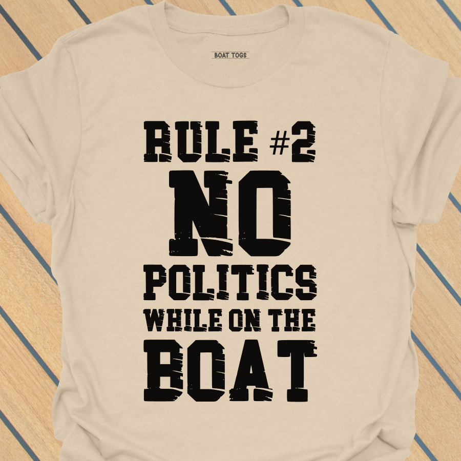 Rule No 2 Politics T-shirt