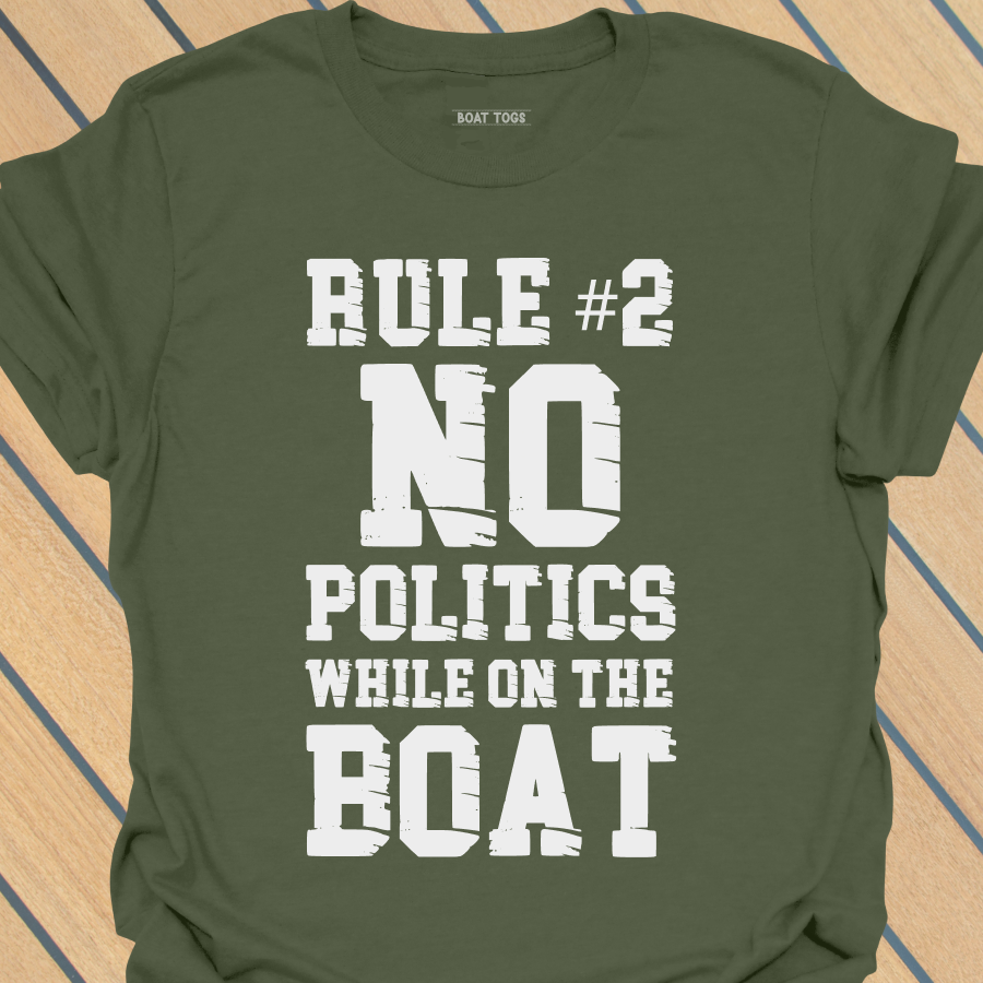 Rule No 2 Politics T-shirt