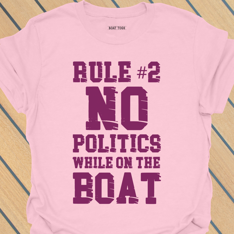 Rule No 2 Politics T-shirt