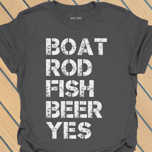 Boat rod fish beer yes T-shirt