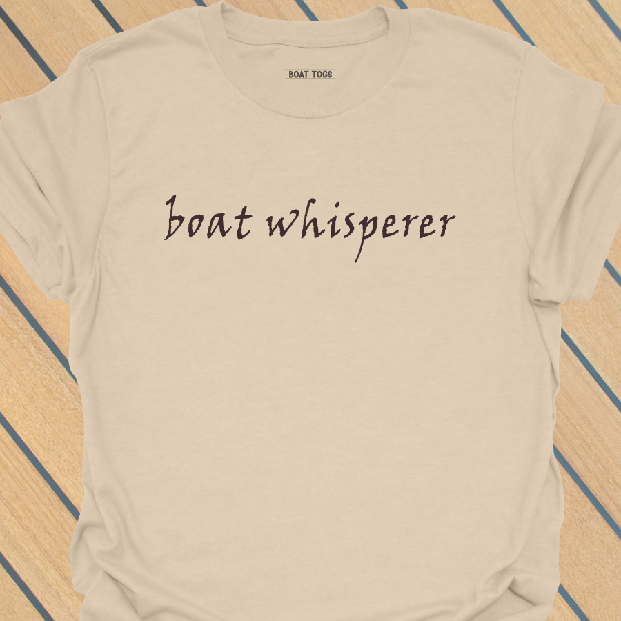 Boat whisperer T-shirt