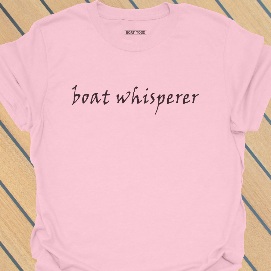 Boat whisperer T-shirt