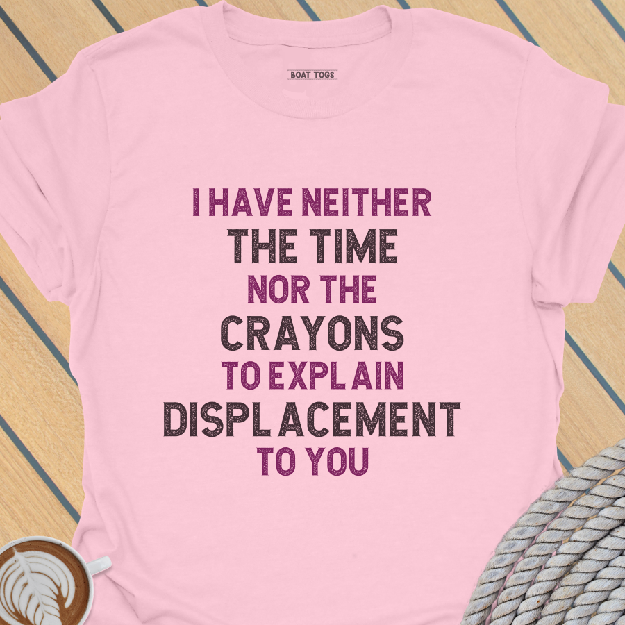 Explain displacement T-shirt