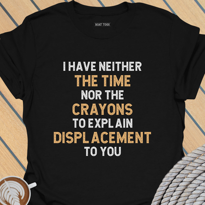 Explain displacement T-shirt