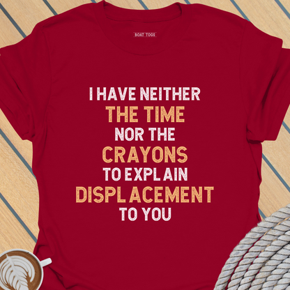 Explain displacement T-shirt
