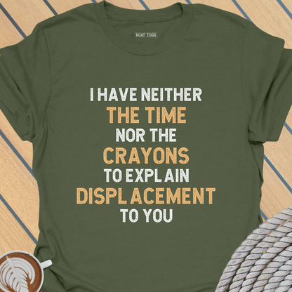 Explain displacement T-shirt
