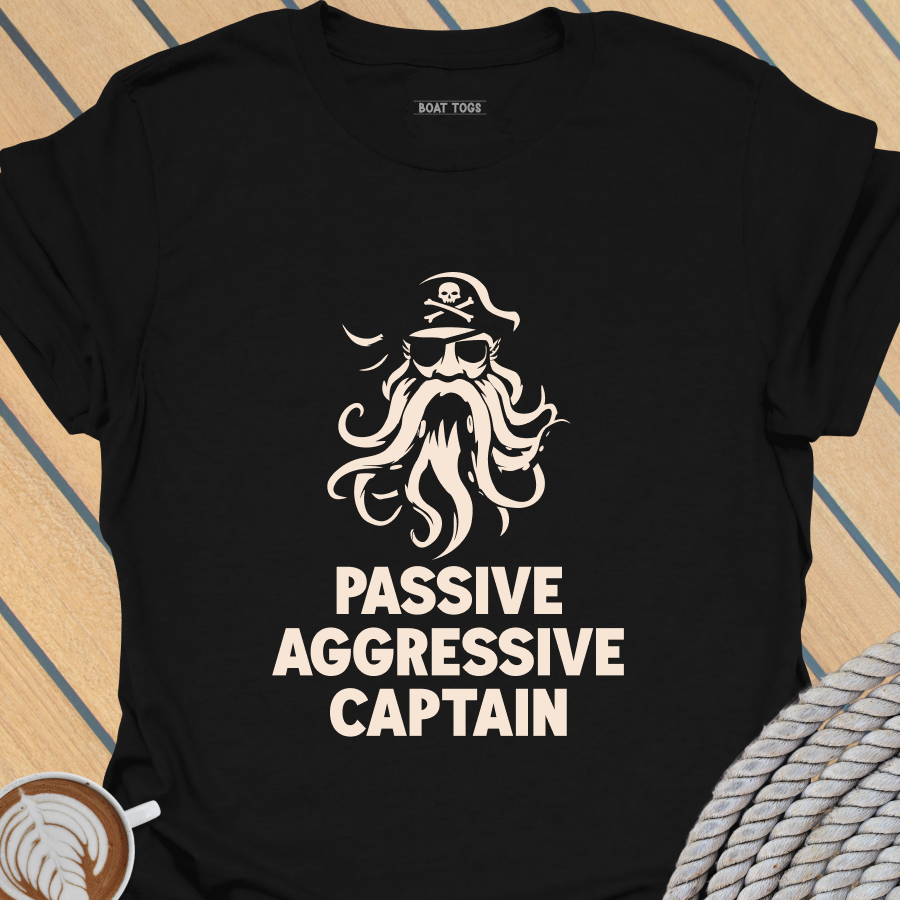 Passive Aggressive T-shirt
