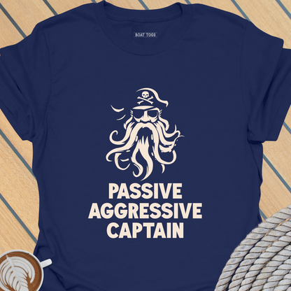 Passive Aggressive T-shirt