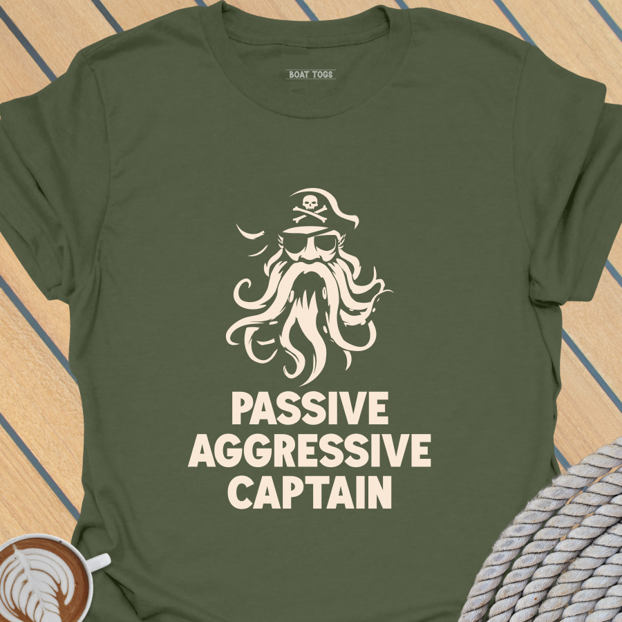 Passive Aggressive T-shirt