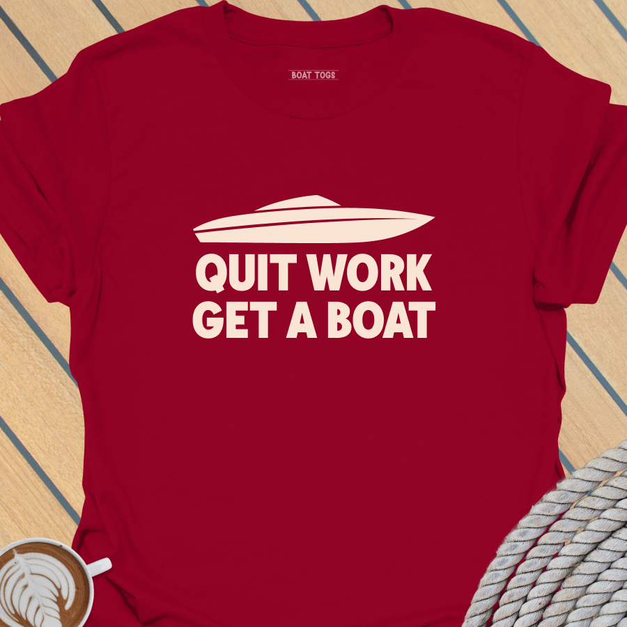 Quit work T-shirt