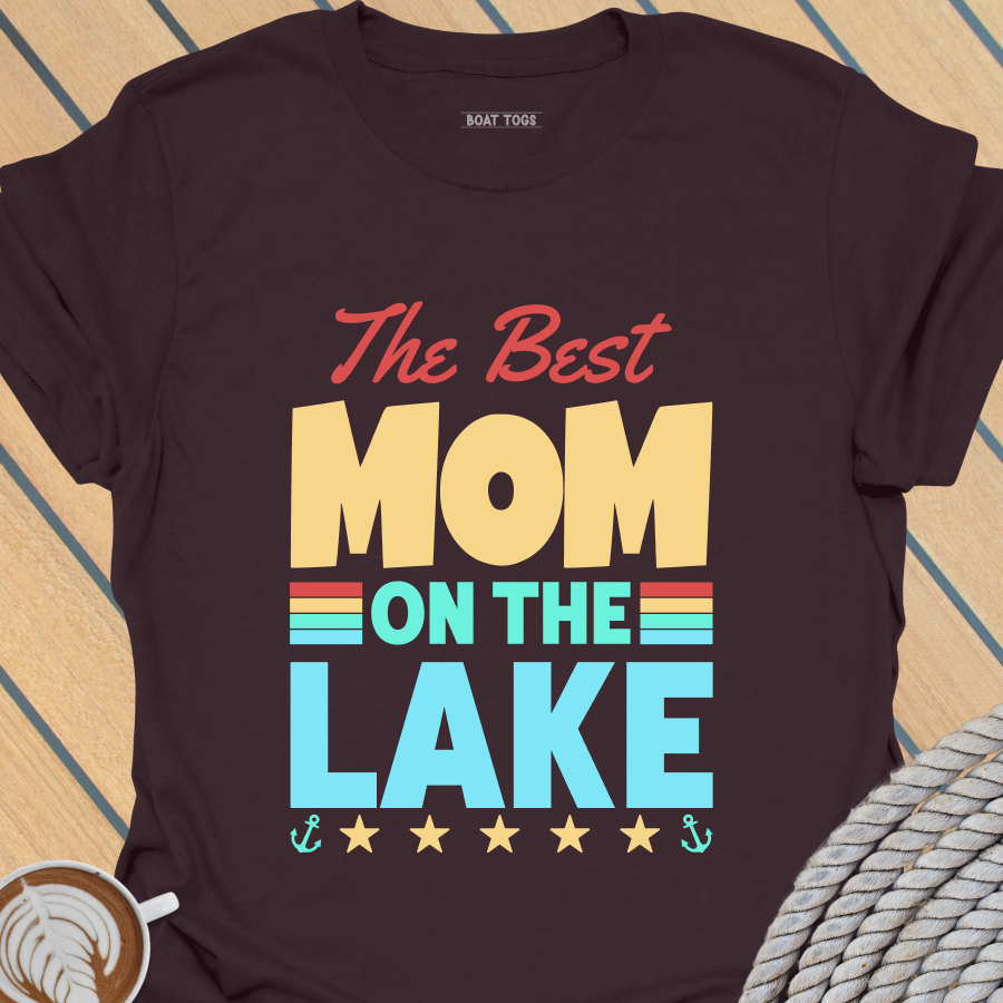 Best Mom on lake T-shirt