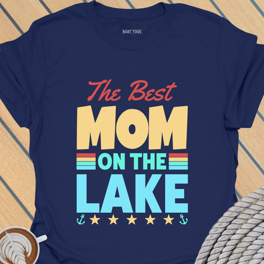 Best Mom on lake T-shirt