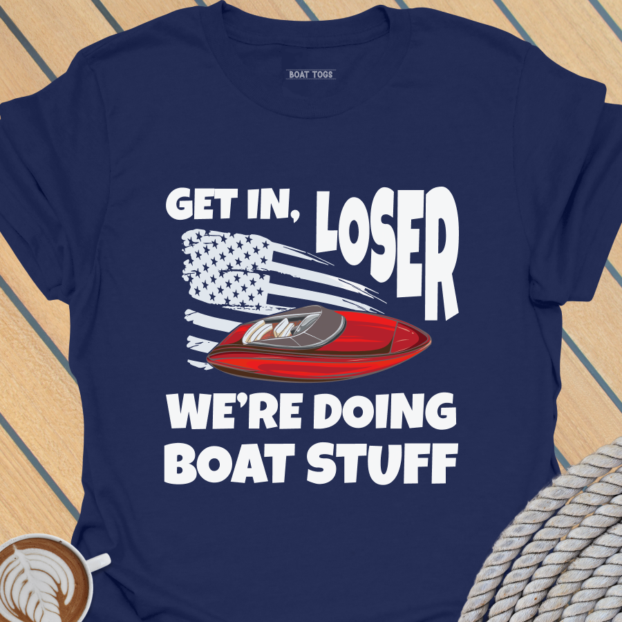 Get in loser T-shirt