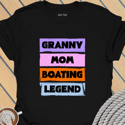 Granny Mom boat legend T-shirt