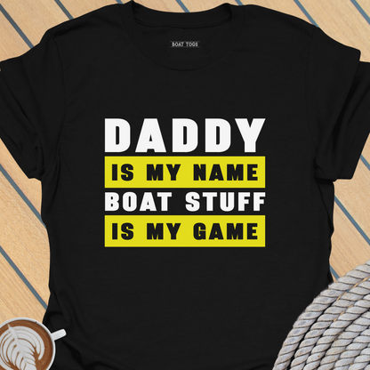 Daddy name T-shirt