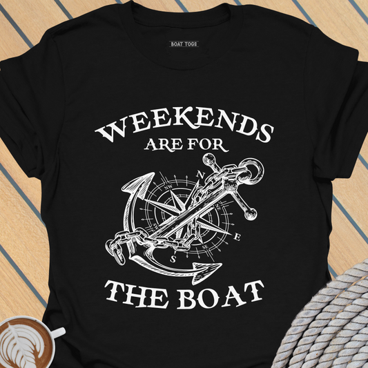 Weekends for boat T-shirt