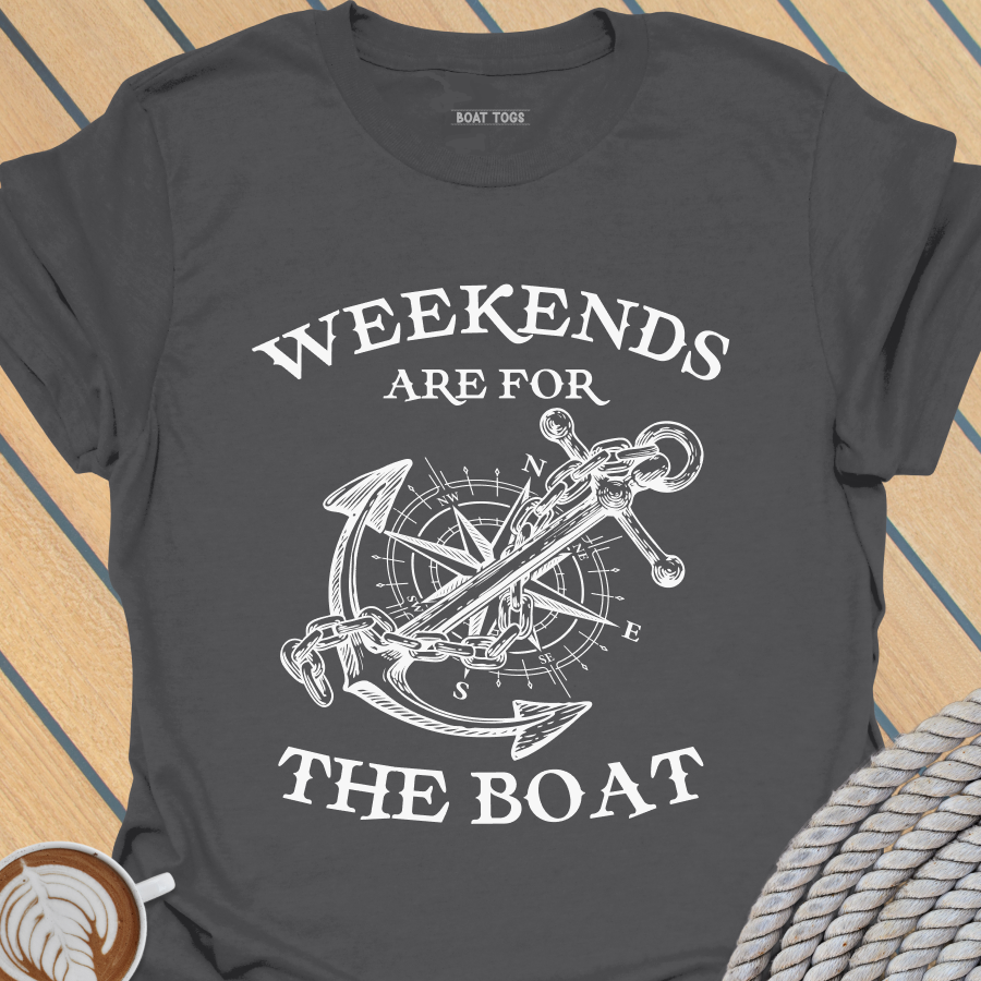 Weekends for boat T-shirt