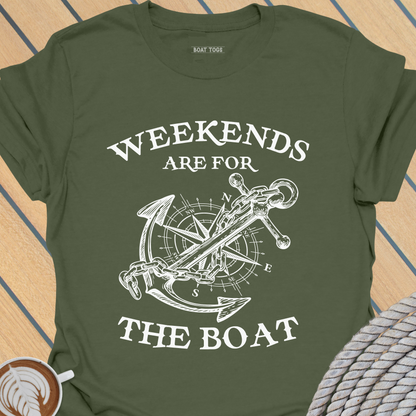 Weekends for boat T-shirt