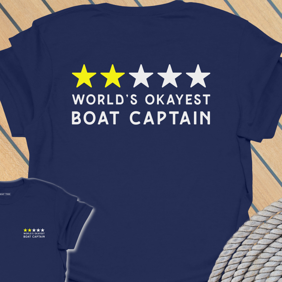 World's okayest boat captain T-shirt (BACK PRINT)